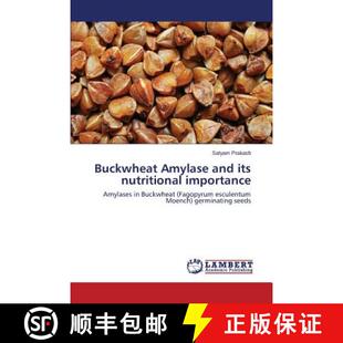 and its nutritional 预订 9783659176524 Amylase importance Buckwheat
