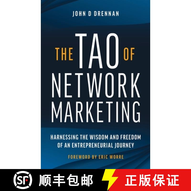 【2-3周达】The Tao of Network Marketing: Harnessing the Wisdom and Freedom of an Entrepreneurial Journey [9781951692117]