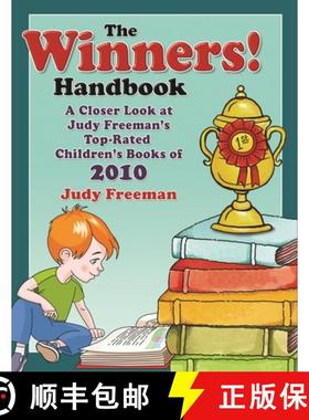 预订 The Winners! Handbook: A Closer Look at Judy Freeman's Top-Rated Children's Books of 2010 [9781598849776]