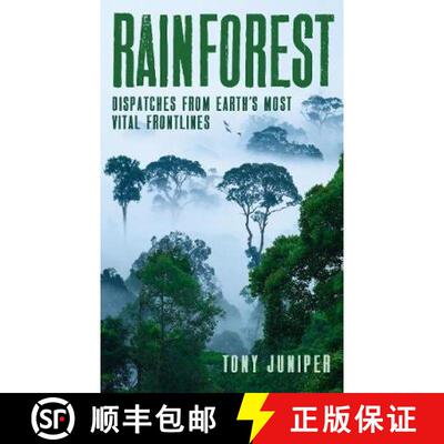 【3-4周达】Rainforest : Dispatches from Earth's Most Vital Frontlines [9781781256374]