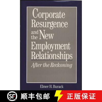 【3-4周达】精装 Corporate Resurgence and the New Employment Relationships: After the Reckoning [9780899307893]