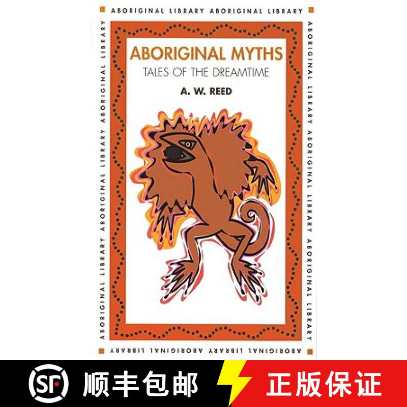 【3-4周达】Aboriginal Myths: Tales of the Dreamtime [9781876334147]