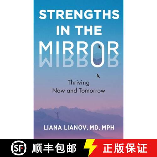【3-4周达】Strengths in the Mirror: Thriving Now and Tomorrow [9781636767871]