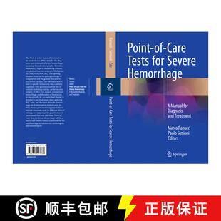 【3-4周达】精装 Point-of-Care Tests for Severe Hemorrhage: A Manual for Diagnosis and Treatment [9783319247939]