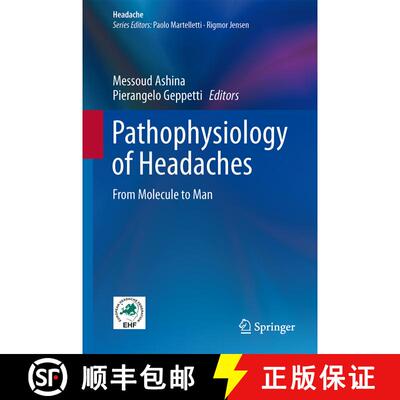 【3-4周达】Pathophysiology of Headaches : From Molecule to Man [9783319156200]