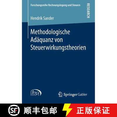 【3-4周达】Methodologische Adaequanz von Steuerwirkungstheorien [9783658214517]