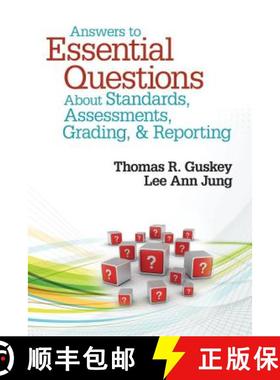 【3-4周达】Answers to Essential Questions About Standards, Assessments, Grading, and Reporting [9781452235240]