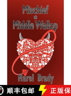【3-4周达】Mischief at Middle Wallop [9780982454107]