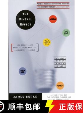 【3-4周达】Pinball Effect: HOW RENAISSANCE WATER GARDENS MADE THE CARBURETTOR POSSIBLE AND OTHER JOUR... [9780316116107]