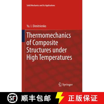【3-4周达】Thermomechanics of Composite Structures under High Temperatures (Softcover reprint of the ... [9789402413601]