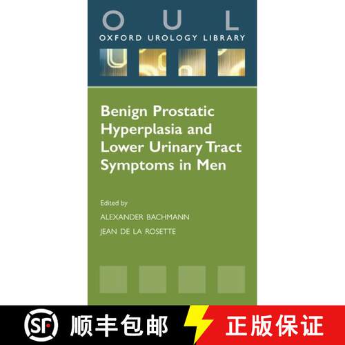 【3-4周达】Benign Prostatic Hyperplasia and Lower Urinary Tract Symptoms in Men [9780199572779]