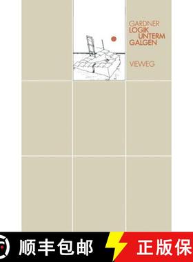 【3-4周达】Logik Unterm Galgen: Ein Mathematical in 20 Problemen [9783528182977]