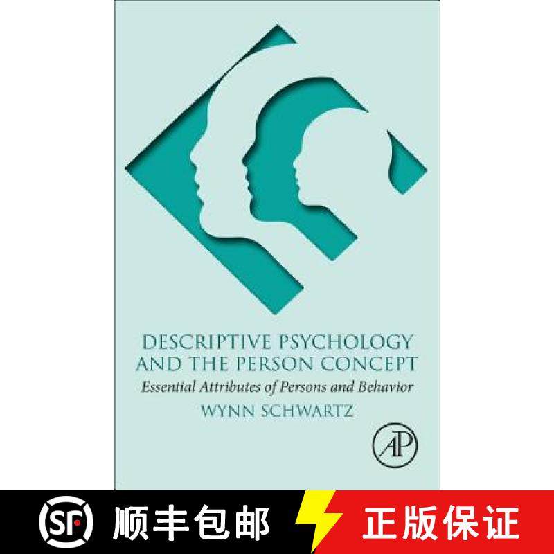 【3-4周达】Descriptive Psychology and the Person Concept: Essential Attributes of Persons and Behavior [9780128139851]