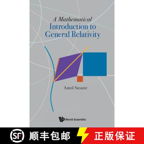 预订 MATHEMATICAL INTRODUCTION TO GENERAL RELATIVITY, A [9789811256721]