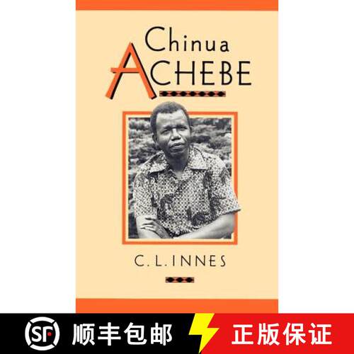 【3-4周达】Chinua Achebe: - Chinua Achebe [9780521428972]