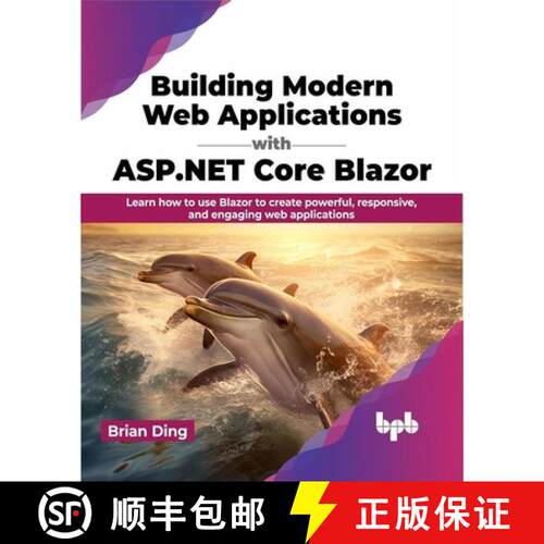 【3-4周达】Building Modern Web Applications with ASP.NET Core Blazor: Learn how to use Blazor to crea... [9789355518798]
