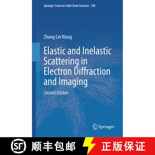 【3-4周达】精装 Elastic and Inelastic Scattering in Electron Diffraction and Imaging (Second Edition ... [9783031908187]