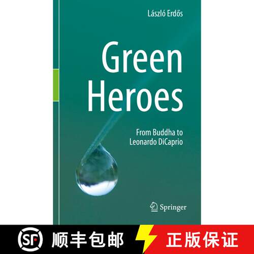 【3-4周达】Green Heroes : From Buddha to Leonardo DiCaprio [9783030318086]
