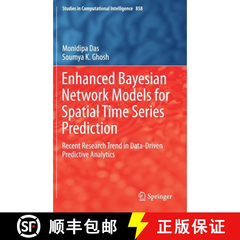【3-4周达】Enhanced Bayesian Network Models for Spatial Time Series Prediction : Recent Research Tren... [9783030277482]
