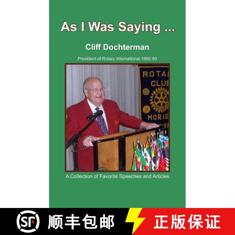 【3-4周达】As I Was Saying...: A Collection of Favorite Speeches and Articles [9781439250273]