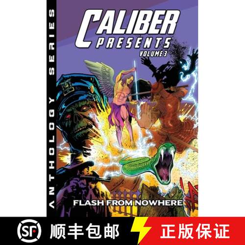 【3-4周达】Caliber Presents - Volume 3: Flash from Nowhere [9781985828544]