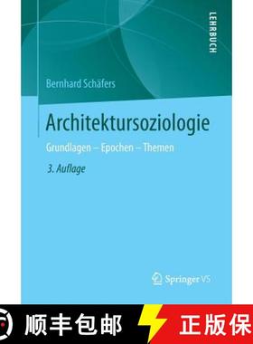 【3-4周达】Architektursoziologie : Grundlagen - Epochen - Themen [9783531199894]