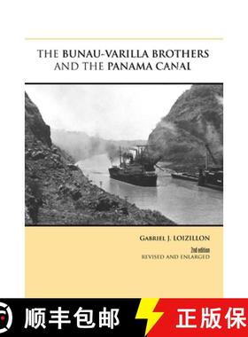 【3-4周达】The Bunau-Varilla Brothers and the Panama Canal [9781300558408]