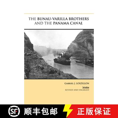 【3-4周达】The Bunau-Varilla Brothers and the Panama Canal [9781300558408]