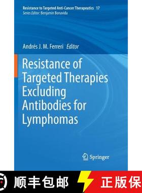 【3-4周达】Resistance of Targeted Therapies Excluding Antibodies for Lymphomas [9783030091651]