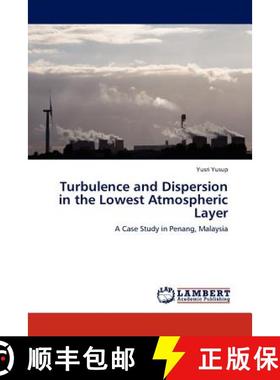 预订 Turbulence and Dispersion in the Lowest Atmospheric Layer [9783844387223]