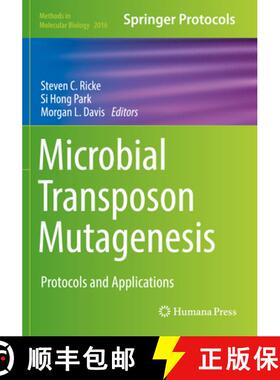 【3-4周达】Microbial Transposon Mutagenesis: Protocols and Applications [9781493995721]