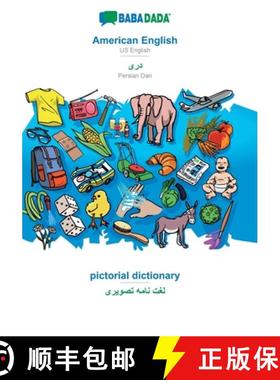 【3-4周达】BABADADA, American English - Persian Dari (in arabic script), pictorial dictionary - visua... [9783749853243]