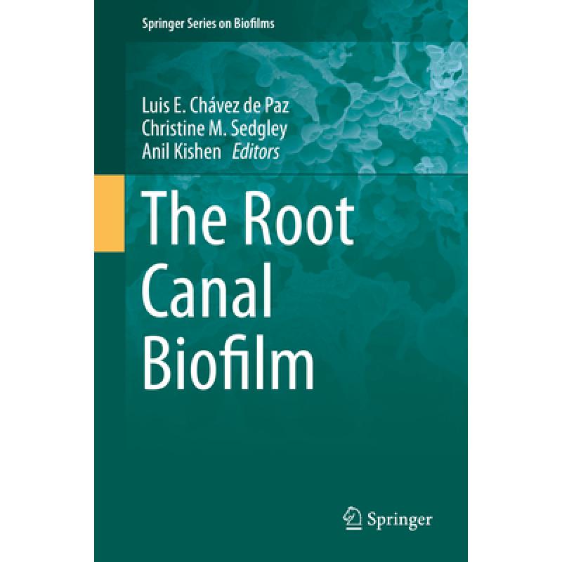 【4周达】The Root Canal Biofilm [9783662474143]