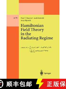 【3-4周达】Hamiltonian Field Theory in the Radiating Regime [9783540428848]