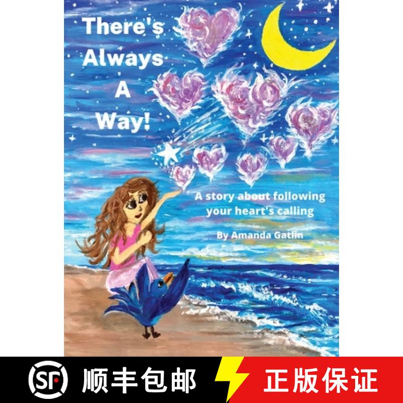 【3-4周达】There's Always A Way: A story about following your heart's calling [9798985795905]