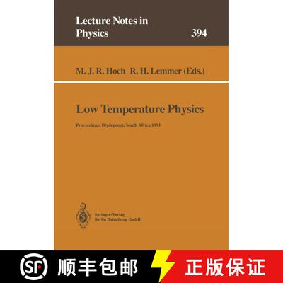 【3-4周达】Low Temperature Physics: Proceedings of the Summer School, Held at Blydepoort, Eastern Tra... [9783662138090]
