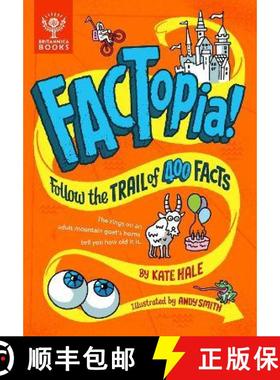 【3-4周达】FACTopia!: Follow the Trail of 400 Facts [Britannica] [9781912920709]