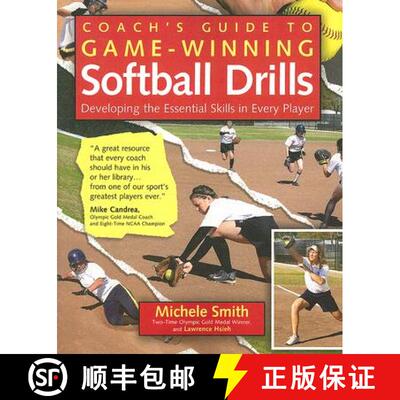 【3-4周达】Coach's Guide to Game-Winning Softball Drills: Developing the Essential Skills in Every Pl... [9780071485876]