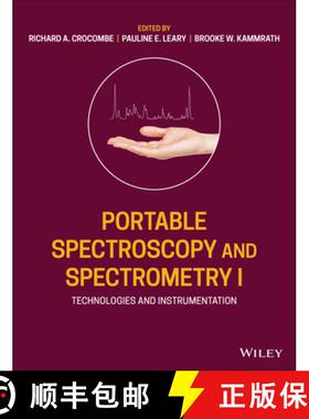 【3-4周达】Portable Spectroscopy And Spectrometry 1: Technologies And Instrumentation [Wiley化学化工] [9781119636366]