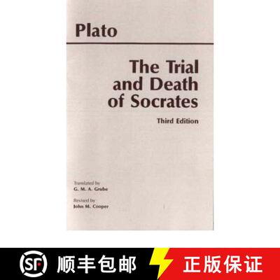 【3-4周达】The Trial and Death of Socrates: Euthyphro, Apology, Crito, Death Scene from Phaedo [9780872205550]