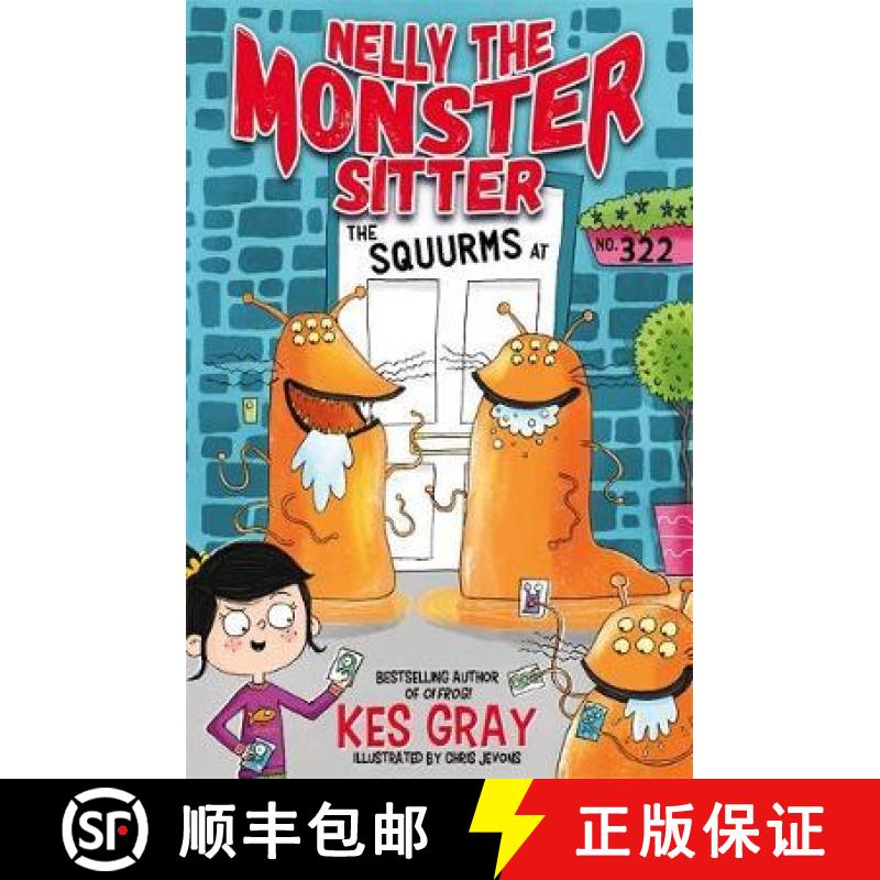 【3-4周达】Nelly the Monster Sitter: The Squurms at No. 322: Book 2 [9781444944419]