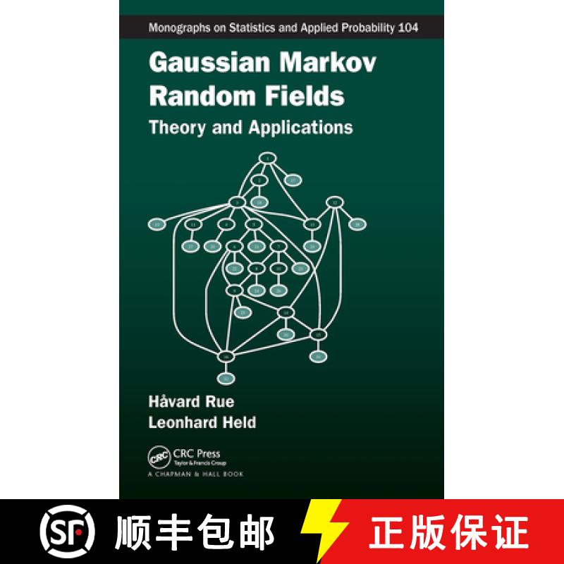 【3-4周达】Gaussian Markov Random Fields: Theory and Applications [9781032477909]