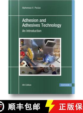 【3-4周达】Adhesion and Adhesives Technology 4e: An Introduction [9781569908556]