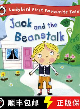 【3-4周达】Jack and the Beanstalk: Ladybird First Favourite Tales [9781409309598]
