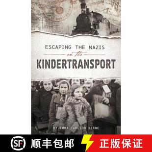 Nazis the Kindertransport 预订 9781515745457 Escaping