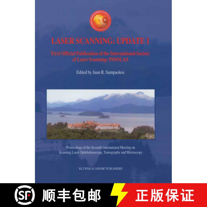 【3-4周达】Laser Scanning: Update 1: First Official Publication of the International Society of Laser... [9789401038669]