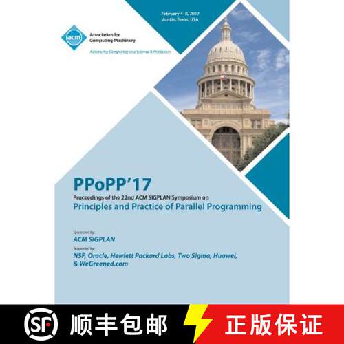 【3-4周达】PPoPP 17 22nd ACM SIGPLAN Symposium on Principles and Practice of Parallel Programming [9781450354400]