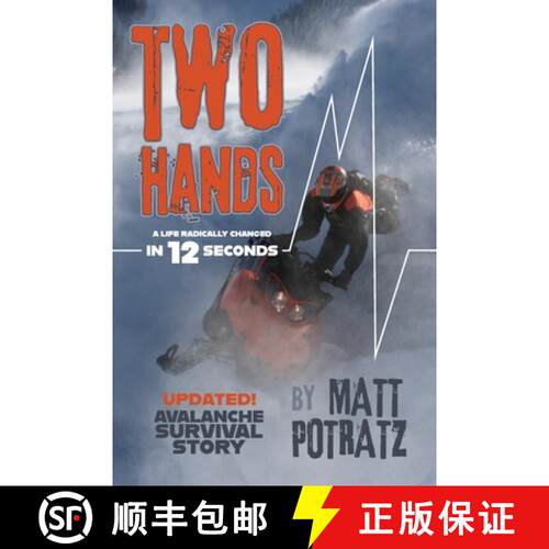【3-4周达】Two Hands: A Life Radically Changed in 12 Seconds [9798218373597]
