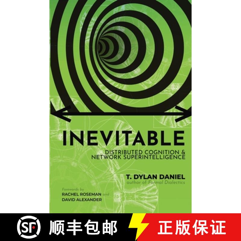 【2-3周达】Inevitable: Distributed Cognition & Network Superintelligence [9781962668095]