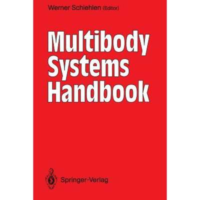 【4周达】Multibody Systems Handbook [9783642509971]